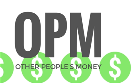 (OPM) Other peoples money